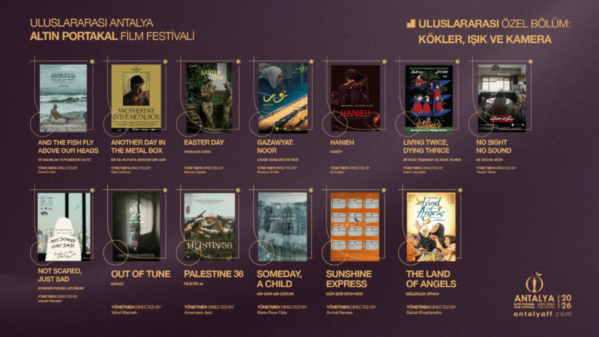63. Antalya Altın Portakal Film Festivali'nin Yarışma Seçkisi ve Özel Bölümleri Belli Oldu